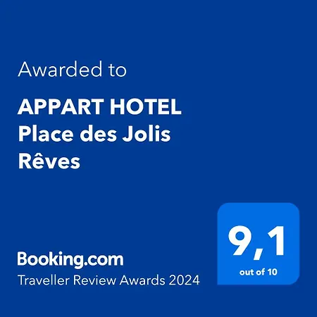 Appart hôtel Place Des Jolis Rêves